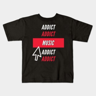 Music Addict Kids T-Shirt